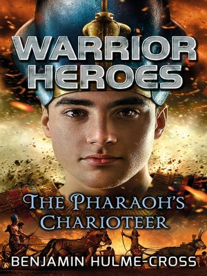 cover image of Warrior Heroes: The Pharaoh's Charioteer